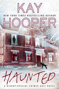 Haunted: A Bishop/Special Crimes Unit Novel (A Bishop/SCU Novel) cover image