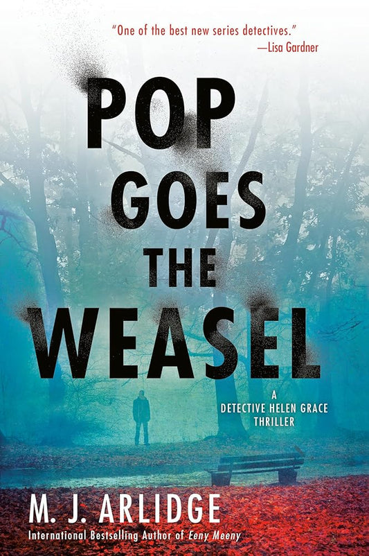 Pop Goes the Weasel (A Helen Grace Thriller) cover image