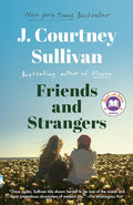 Friends and Strangers: A novel (A Read with Jenna Pick) (Vintage Contemporaries) cover image