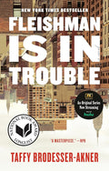 Fleishman Is in Trouble: A Novel cover image