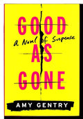 Good as Gone: A Novel of Suspense cover image