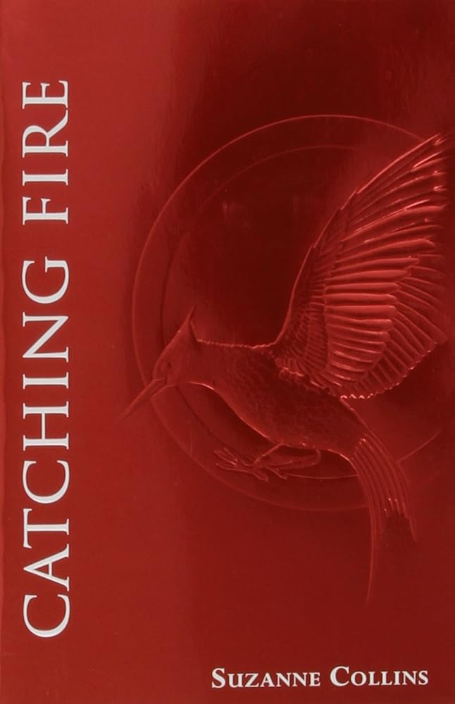 Catching Fire (The Second Book of The Hunger Games): Foil Edition (2) cover image