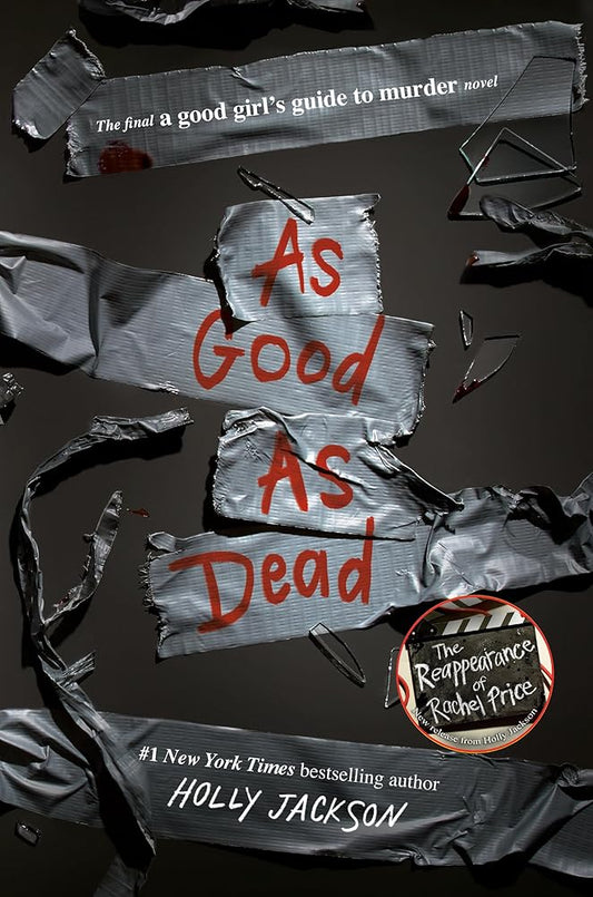 As Good as Dead: The Finale to A Good Girl's Guide to Murder cover image