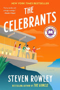 The Celebrants: A Read with Jenna Pick (A Novel) cover image