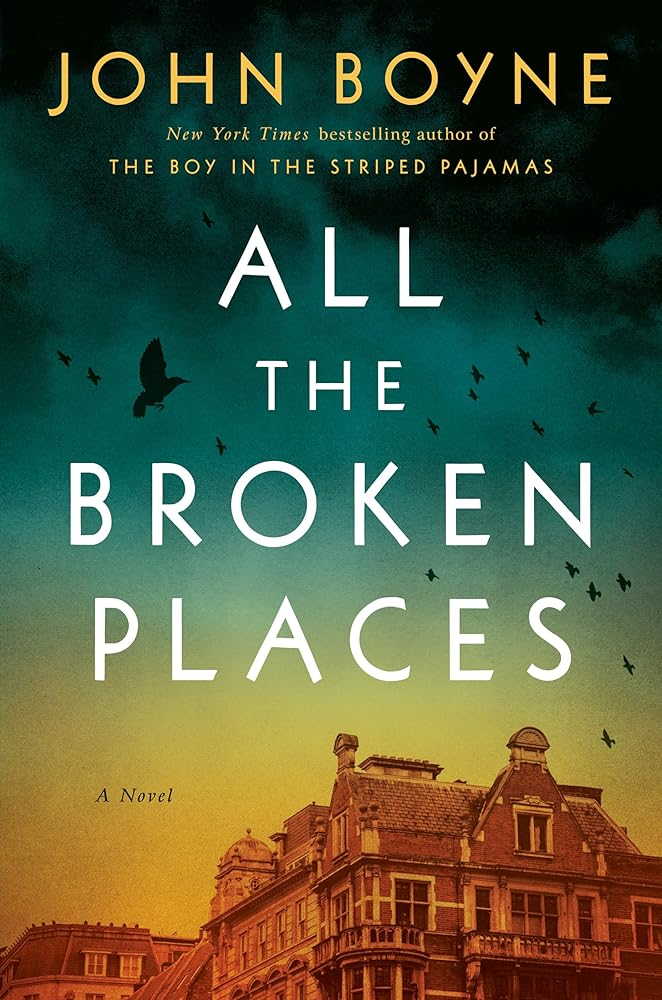 All the Broken Places: A Novel cover image