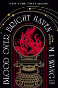 Blood Over Bright Haven: A Novel cover image
