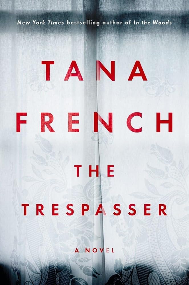 The Trespasser: A Novel cover image