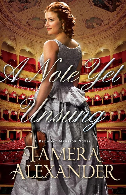 A Note Yet Unsung (A Belmont Mansion Novel) cover image
