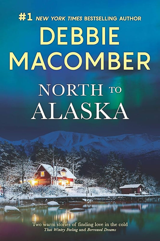 North to Alaska: A 2-in-1 Collection cover image