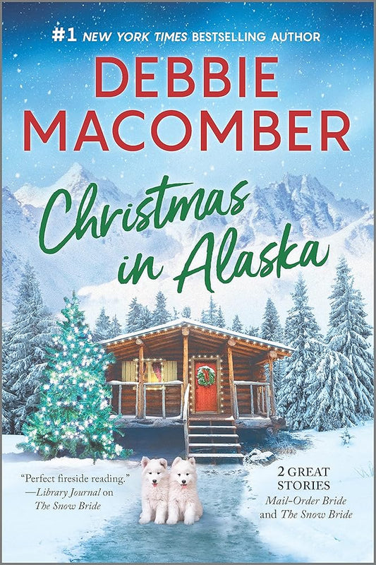 Christmas in Alaska: Two Heartwarming Holiday Tales cover image