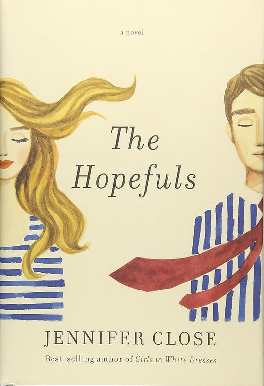 The Hopefuls: A novel cover image