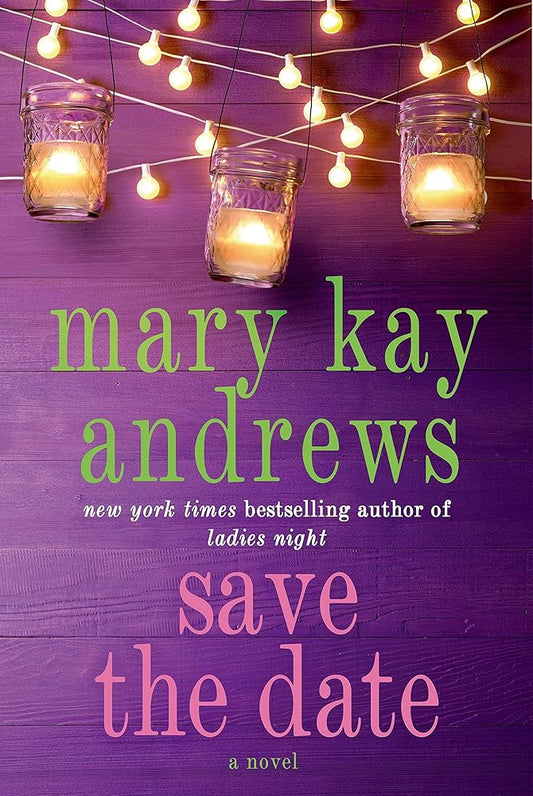 Save the Date: A Novel cover image