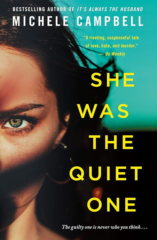 She Was the Quiet One: A Novel cover image