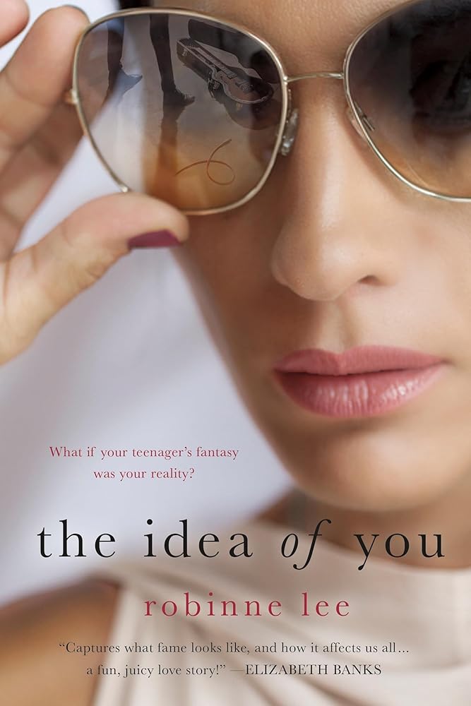 The Idea of You: A Novel cover image