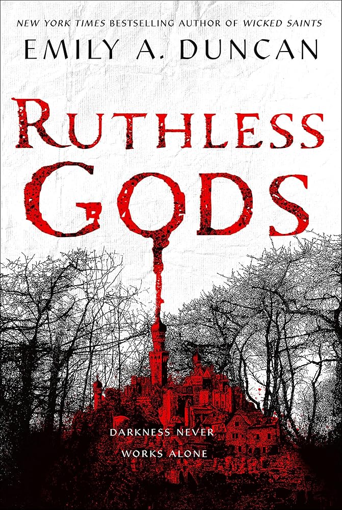 Ruthless Gods: A Novel (Something Dark and Holy, 2) cover image