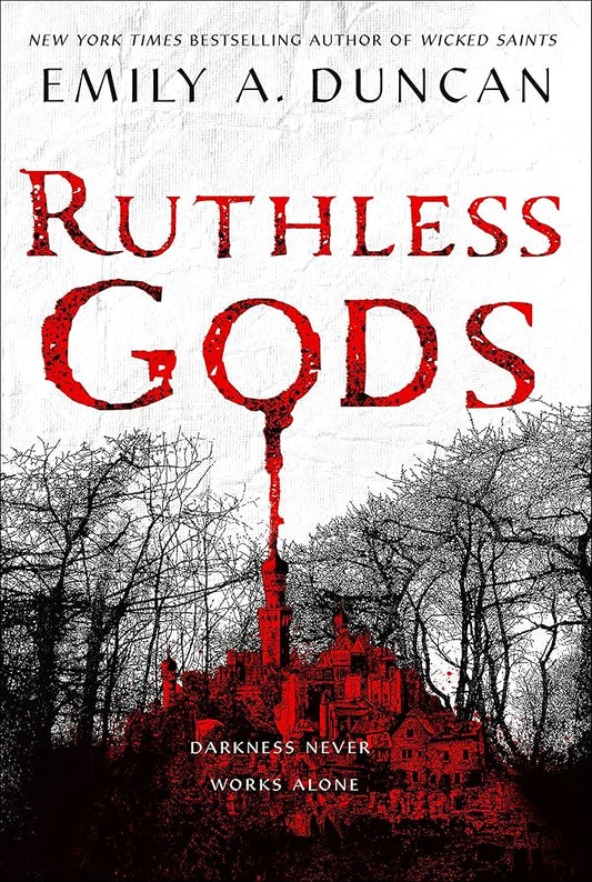 Ruthless Gods: A Novel (Something Dark and Holy, 2) cover image