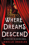 Where Dreams Descend: A Novel (Kingdom of Cards, 1) cover image