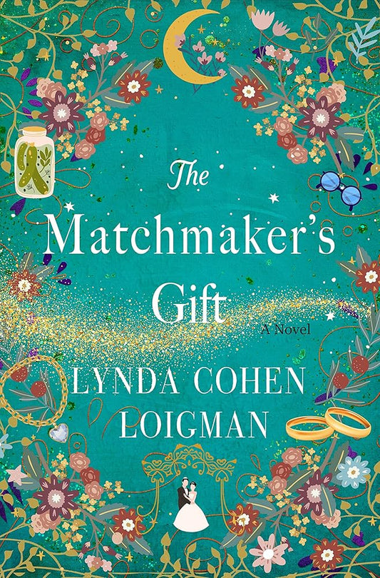 The Matchmaker's Gift: A Novel cover image