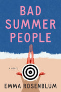 Bad Summer People: A Novel cover image