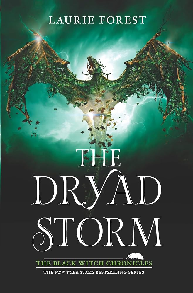 The Dryad Storm: A NYT Bestselling YA High Fantasy of Witches and War (The Black Witch Chronicles, 5) cover image
