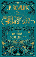 Fantastic Beasts: The Crimes of Grindelwald ― The Original Screenplay (Harry Potter) cover image