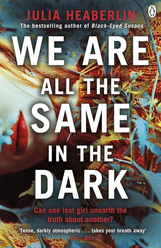 We Are All the Same in the Dark cover image