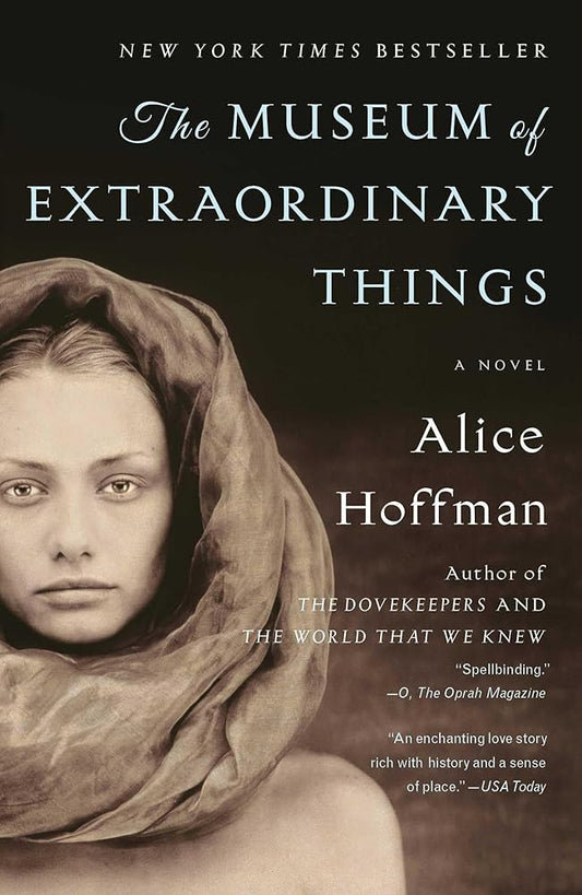 The Museum of Extraordinary Things: A Novel cover image