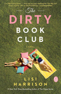 The Dirty Book Club (A Perfect Romance Bestseller) cover image