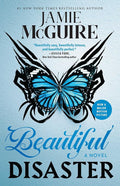 Beautiful Disaster: A Novel (Beautiful Disaster Series) cover image