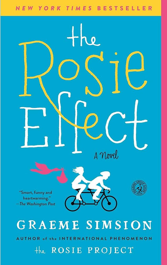 The Rosie Effect: A Novel cover image