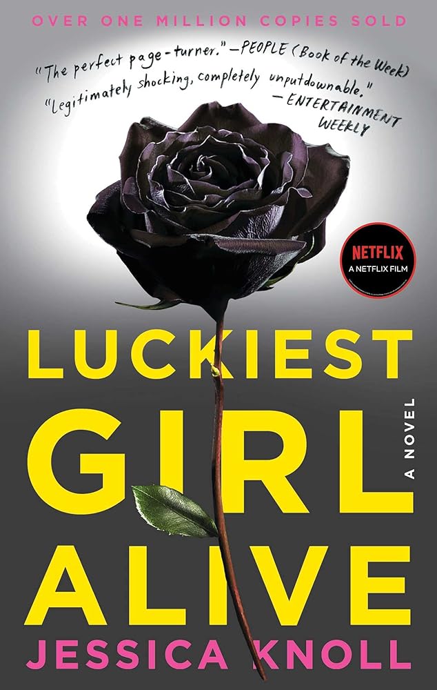 Luckiest Girl Alive: A Novel cover image