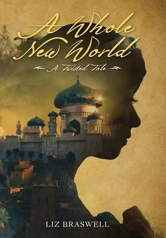A Whole New World: A Twisted Tale (Twisted Tale, A) cover image