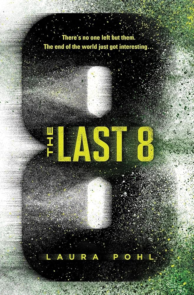 The Last 8 (The Last 8, 1) cover image
