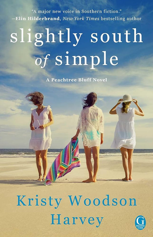 Slightly South of Simple: A Novel (1) (The Peachtree Bluff Series) cover image