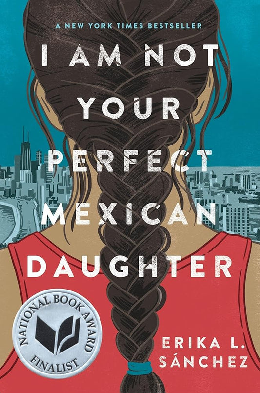 I Am Not Your Perfect Mexican Daughter cover image