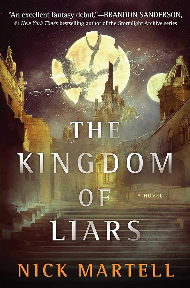 The Kingdom of Liars: A Novel (1) (The Legacy of the Mercenary King) cover image