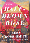 Half-Blown Rose by Leesa Cross-Smith -Barnes & Noble Exclusive Edition cover image