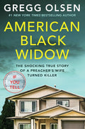 American Black Widow: The Shocking True Story of a Preacher's Wife Turned Killer cover image