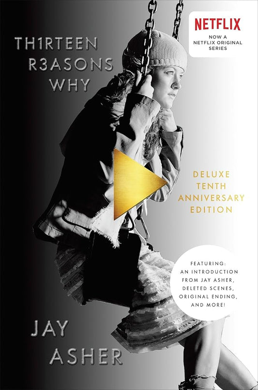 Thirteen Reasons Why 10th Anniversary Edition cover image