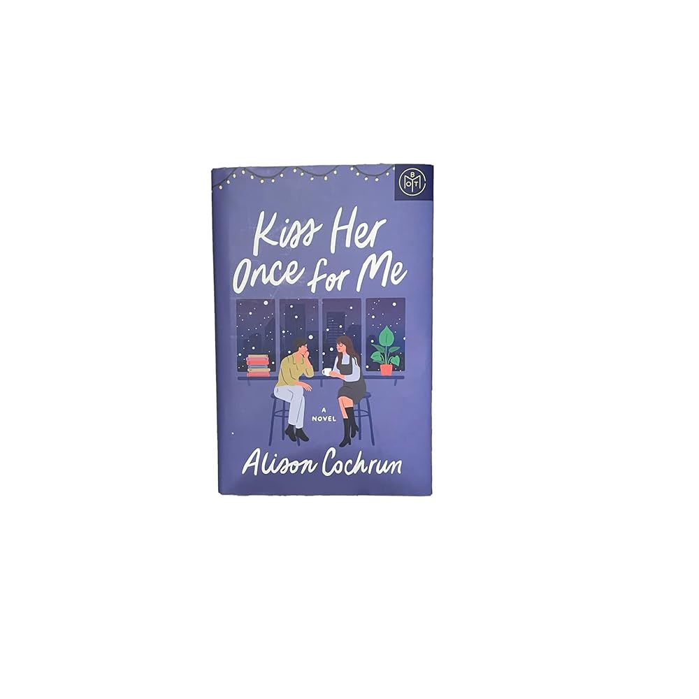 Kiss Her Once for Me cover image