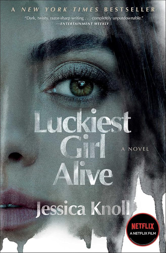 Luckiest Girl Alive: A Novel cover image