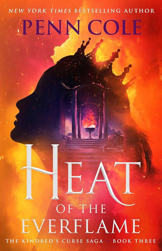 Heat of the Everflame: A Novel (3) (The Kindred’s Curse Saga) cover image