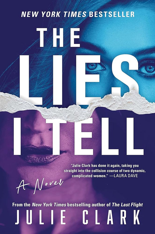 The Lies I Tell: A Novel cover image