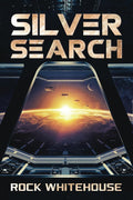 Silver Search: An ISC Fleet Novel (The ISC Fleet Series) cover image