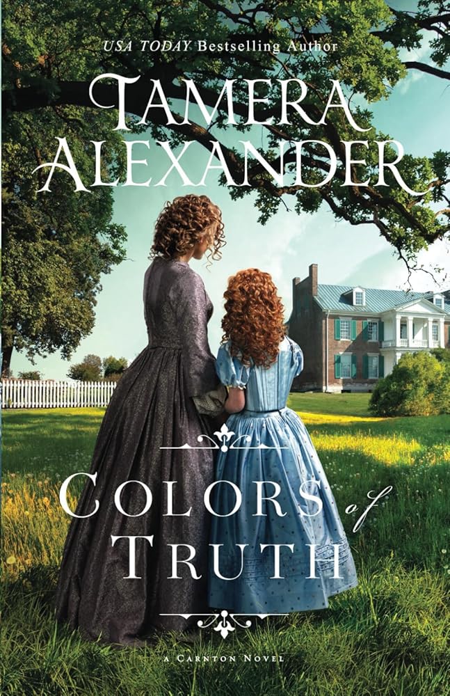 Colors of Truth (Carnton) cover image