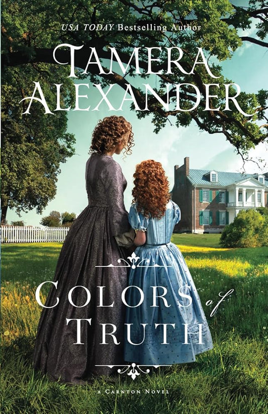 Colors of Truth (Carnton) cover image
