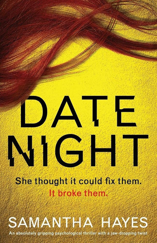 Date Night: An absolutely gripping psychological thriller with a jaw-dropping twist cover image