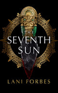 The Seventh Sun (The Age of the Seventh Sun Series) cover image