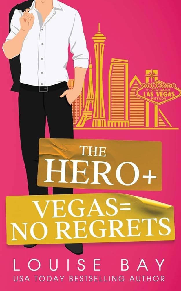 The Hero + Vegas = No Regrets (The New York City Billionaires) cover image