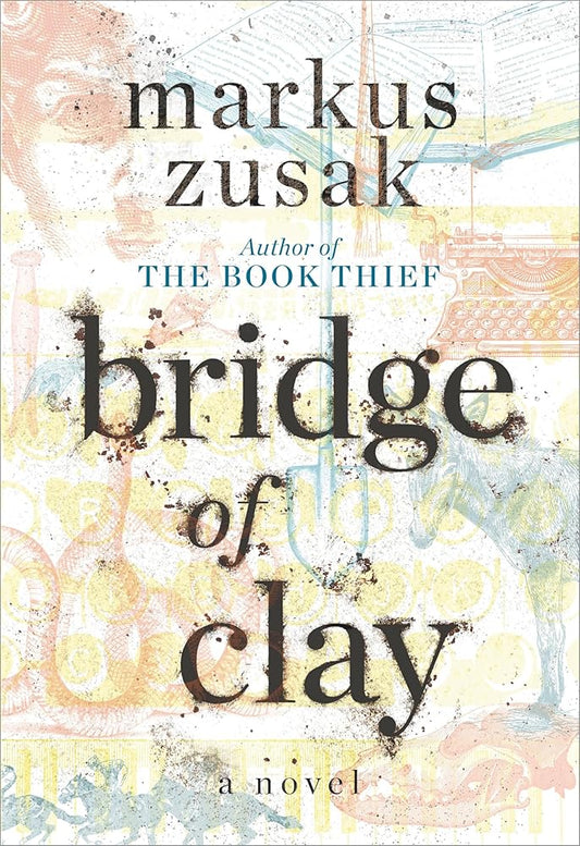Bridge of Clay cover image